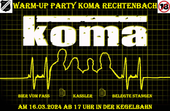 Warm-up Party Koma TSV Rechtenbach
